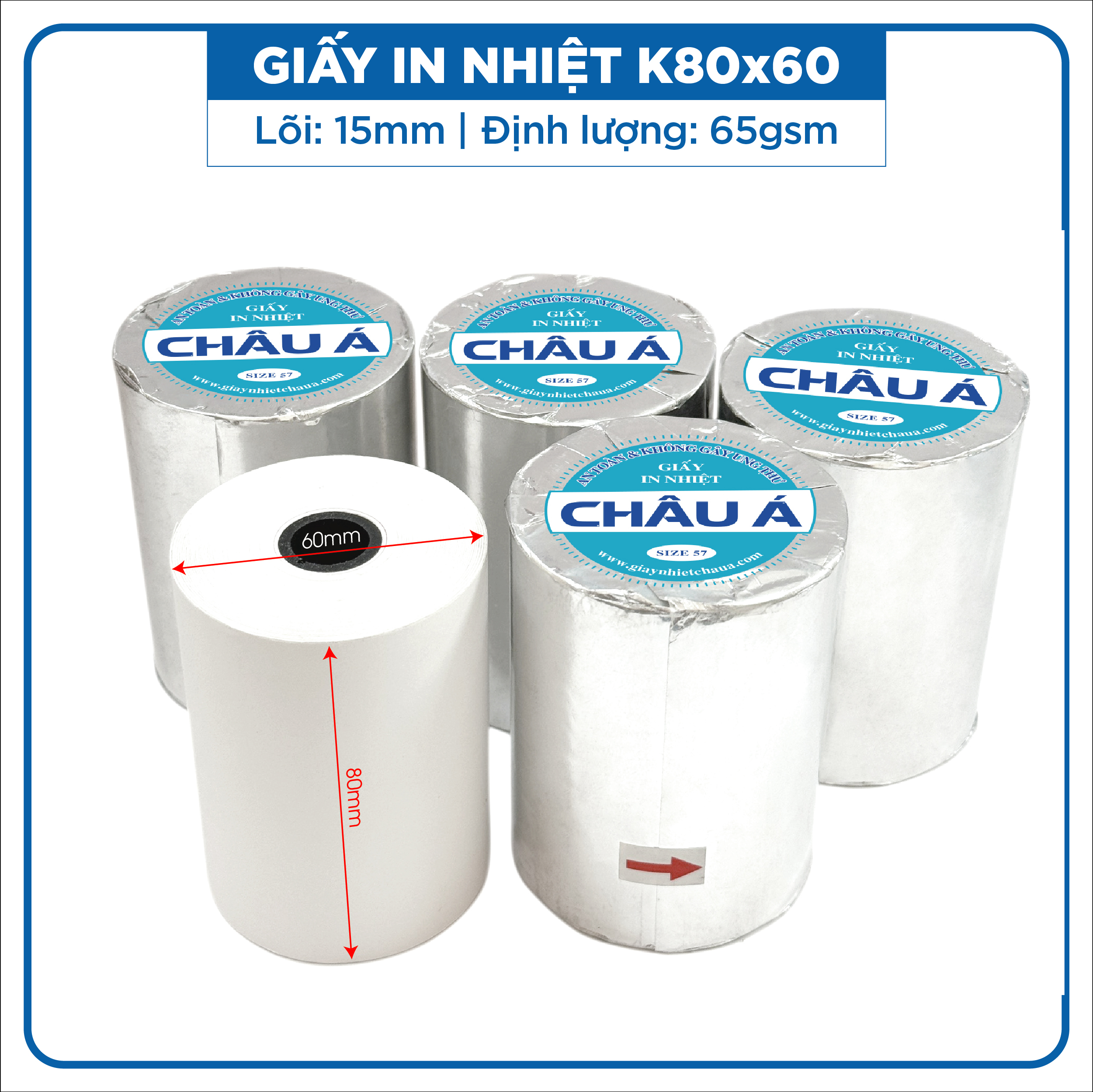Giấy in nhiệt K80x60 Châu Á Xanh