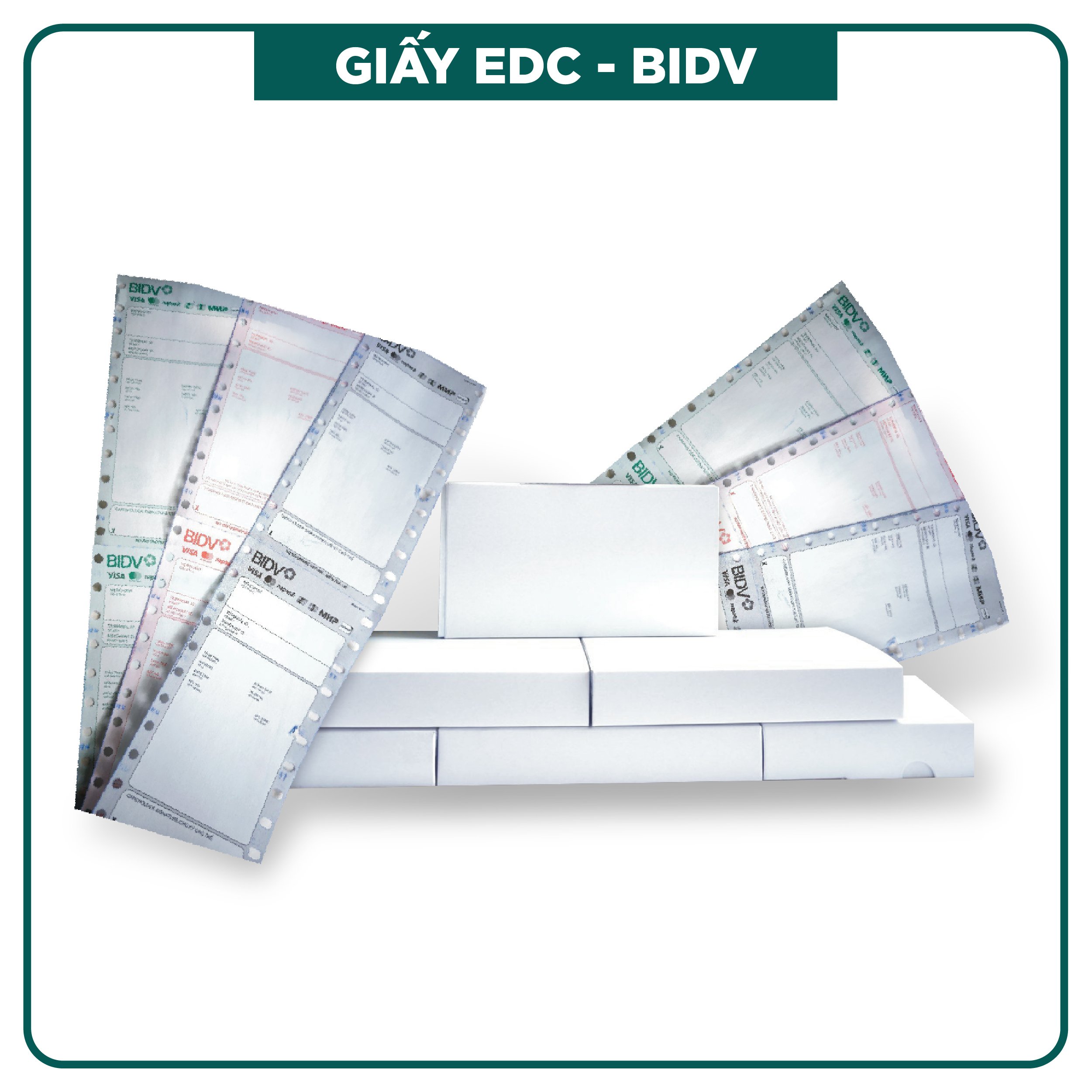 Giấy EDC-POS BIDV