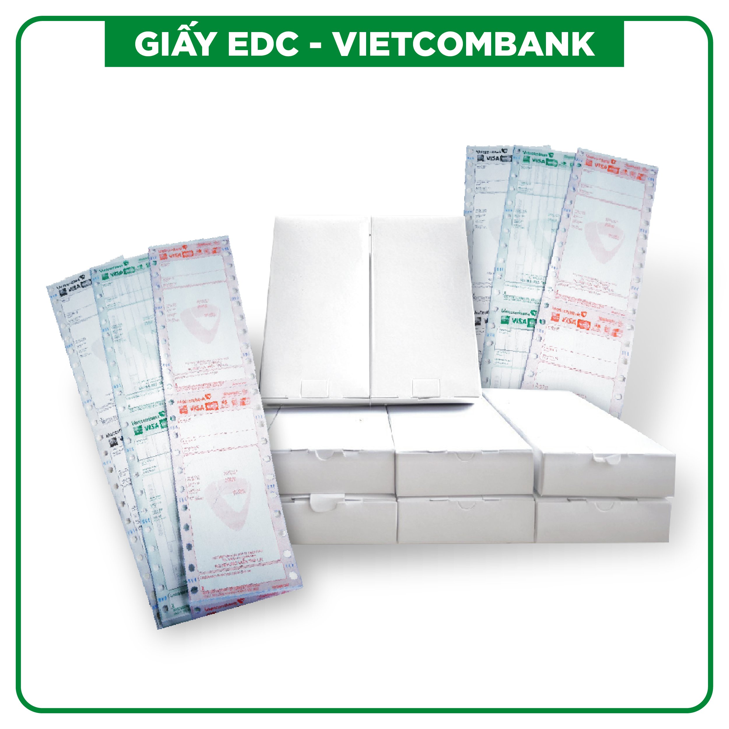 Giấy EDC-POS VIETCOMBANK