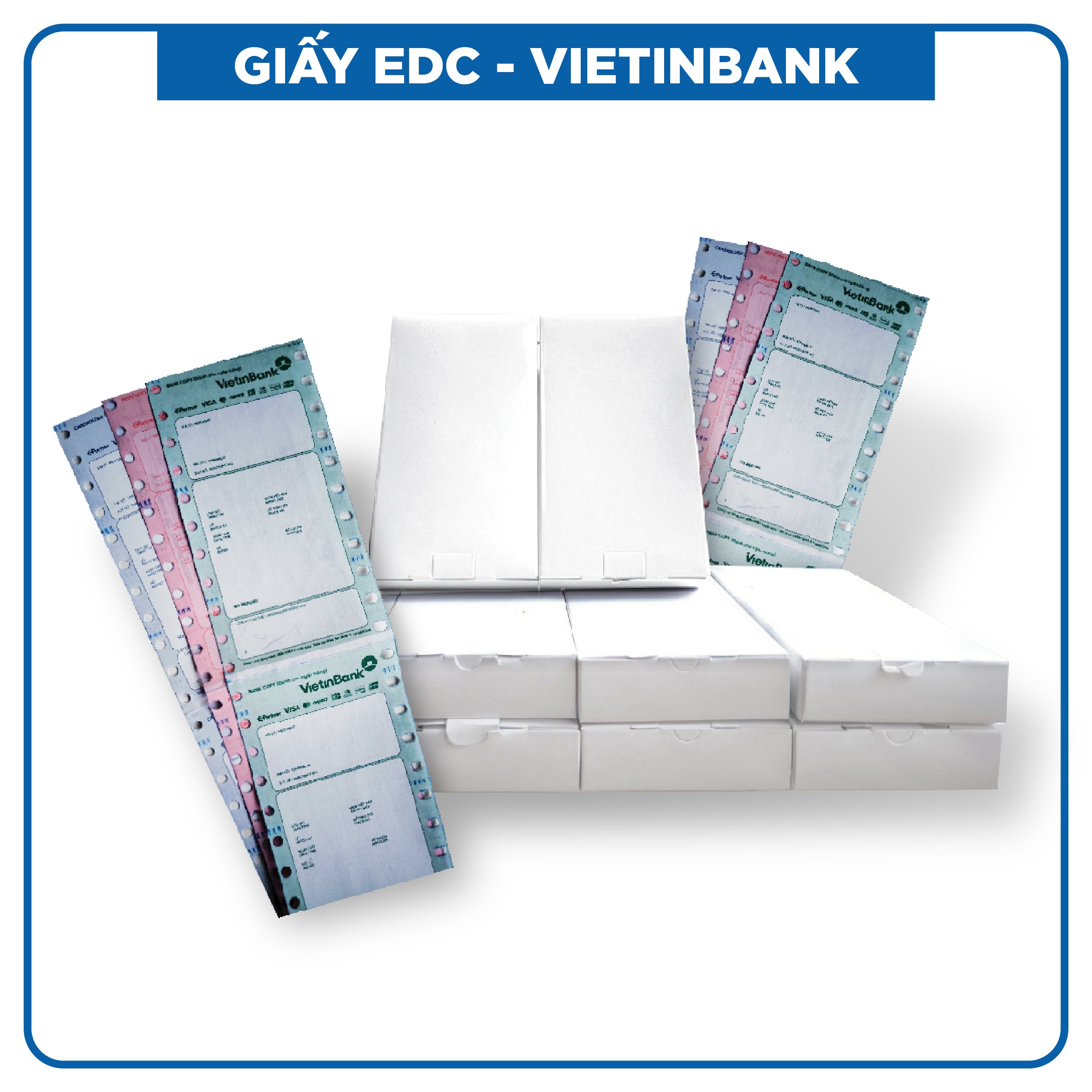 Giấy EDC-POS VIETINBANK